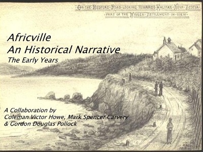 Africville An Historical Narrative The Early Years